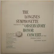 LP - The Longines Symphonette , The Singing Choraliers - Observatory Honor Concert Of The World's Most Honored Music - Mono