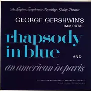 The Longines Symphonette - George Gershwin's Immortal Rhapsody In Blue And An American In Paris