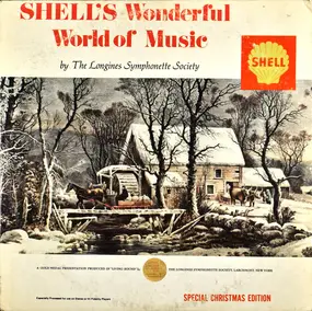 The Longines Symphonette - Shell's Wonderful World Of Music - Special Christmas Edition