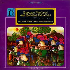 Joshua Rifkin - Baroque Fanfares And Sonatas For Brass