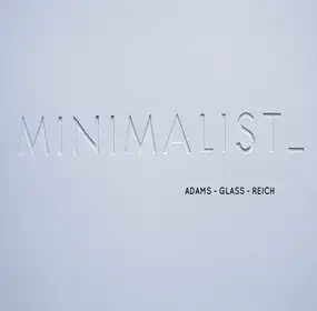 John Adams - Minimalist