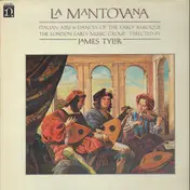 The London Early Music Group - La Mantovana (Italian Airs And Dances Of The Early Baroque)