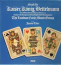 LP - The London Early Music Group - Musik Für Kaiser, König, Bettelmann