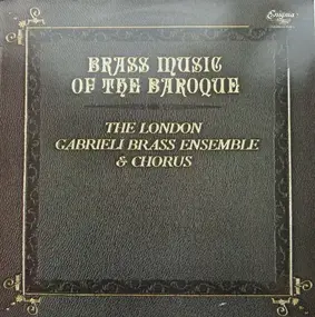 London Gabrieli Brass Ensemble - Brass Music Of The Baroque