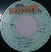 The London Knight Singers With The Soho Quintet - Pirates Bold (Marcato Brave )