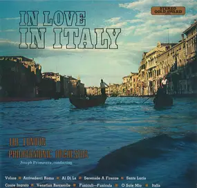 London Philharmonic Orchestra - In Love In Italy