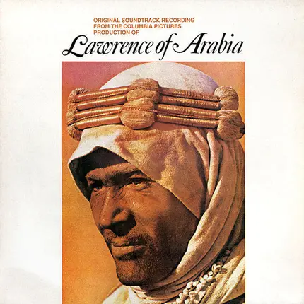 The London Philharmonic Orchestra , Maurice Jarre - Lawrence Of Arabia