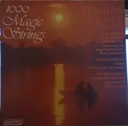 The London Philharmonic Orchestra - 1000 Magic Strings