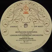 LP - The London Philharmonic Orchestra Conducted By Andrew Davis - Ludwig van Beethoven - Overtures - Leonore No. 3 / Egmont / Coriolan / Fidelio