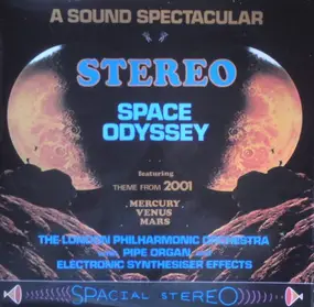 London Philharmonic Orchestra - A Sound Spectacular Stereo Space Odyssey
