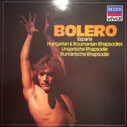 Liszt / Enescu / Ravel / Chabrier - Bolero / España / Hungarian & Roumanian Rhapsodies / Ungarische Rhapsodie / Rumänische Rhapsodie