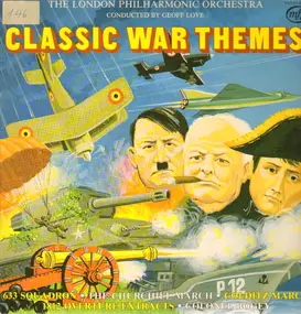 London Philharmonic Orchestra - Classic War Themes