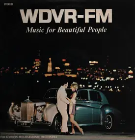 London Philharmonic Orchestra - WDVR-FM Music For Beautiful People