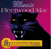 CD - The London Rock Orchestra & Guests - Classic Fleetwood Mac