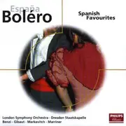 CD - Chabrier, Bizet, De Falla a.o. - España Boléro (Musik Aus Dem Herzen Spaniens)