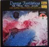 LP - Mannuel de Falla / Isaac Albeniz / Enrique Granados a.o. - Danzas Fantasticas - DBX Encoded / Gatefold
