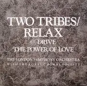 12inch Vinyl Single - The London Symphony Orchestra With The Royal Choral Society - Two Tribes / Relax