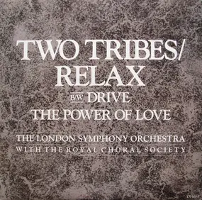 The London Symphony Orchestra - Two Tribes / Relax