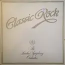 LP - The London Symphony Orchestra And The Royal Choral Society - Classic Rock