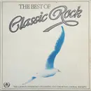 LP - The London Symphony Orchestra And The Royal Choral Society - The Best Of Classic Rock