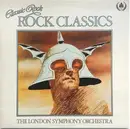 LP - The London Symphony Orchestra and The Royal Choral Society - Classic Rock Rock Classics - Gatefold, embossed cover