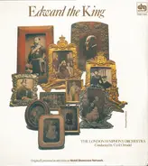 The London Symphony Orchestra Conducted By Cyril Ornadel - Edward The King (Original Soundtrack)