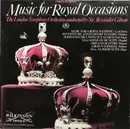 LP - Händel / Elgar / Walton a.o. - Music For Royal Occasions