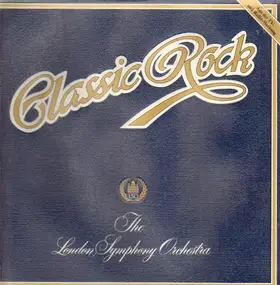 The London Symphony Orchestra - Classic Rock