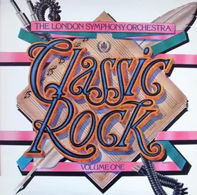 The London Symphony Orchestra - Classic Rock Vol.1