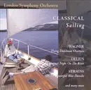 CD - The London Symphony Orchestra - Classical Sailing