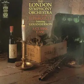 The London Symphony Orchestra - The London Symphony Orchestra Plays The Music Of Jethro Tull Featuring Ian Anderson (A Classic Case)