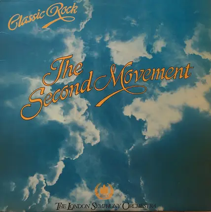 The London Symphony Orchestra Featuring The Royal Choral Society - The Second Movement