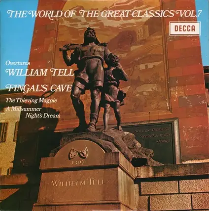 Rossini / Mendelssohn - William Tell Overture / The Thieving Magpie Overture / Fingal's Cave a.o.