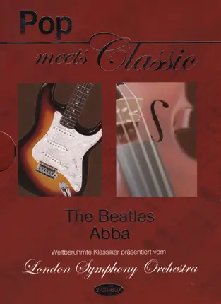 The London Symphony Orchestra - Pop Meets Classic - The Beatles & Abba