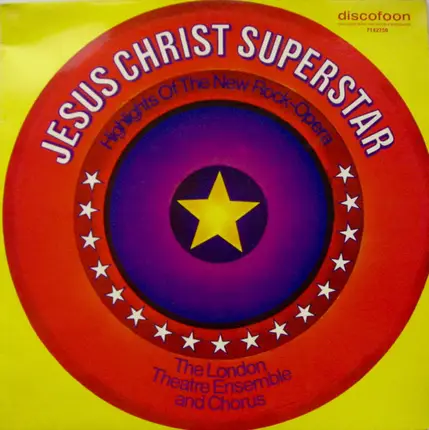 The London Theatre Ensemble And Chorus - Jesus Christ Superstar