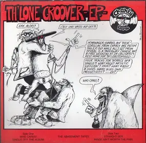 The Lone Groover - The Abasement Tapes