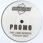 The Lone Monkee - Foolin' 2003