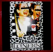 The Loners - Love 'em Or Leave It