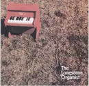 7inch Vinyl Single - The Lonesome Organist - Untitled