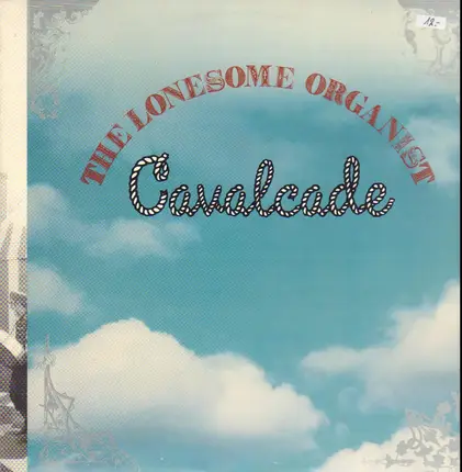 Lonesome Organist - Cavalcade