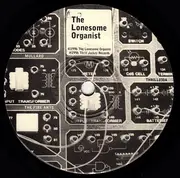 7inch Vinyl Single - The Lonesome Organist - Untitled