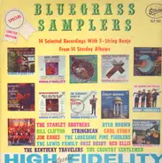 The Lonesome Pine Fiddler0s, The Stanley Brothers, Hylo Brown, Buzz Busby - Bluegrass Samplers