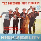 The Lonesome Pine Fiddlers - 14 Mountain Songs Featuring 5-String Banjo