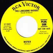 The Lonesome Rhodes - Mister / The Day Love Comes (Finding You)