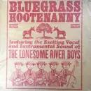 LP - The Lonesome River Boys - Bluegrass Hootenanny - Mono