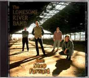 The Lonesome River Band - One Step Forward