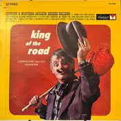 The Lonesome Valley Singers - King Of The Road