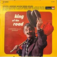 The Lonesome Valley Singers - King Of The Road