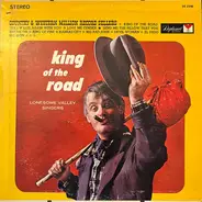 The Lonesome Valley Singers - King Of The Road