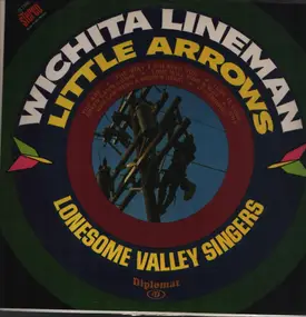 The Lonesome Valley Singers - Wichita Lineman